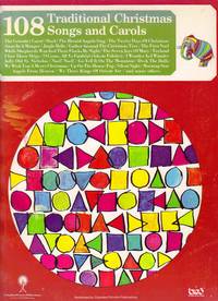 108 Traditional Christmas Songs and Carols