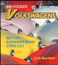 Air Cooled Volkswagens: Beetles, Karmann Ghias and Types (Osprey Auto Colour Series)