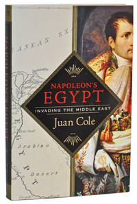 Napoleon's Egypt  Invading the Middle East