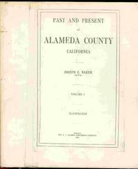Past and Present of Alameda County California, 2 volumes (photocopy)