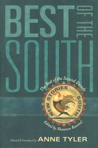 BEST OF THE SOUTH: From the Second Decade of New Stories from the South