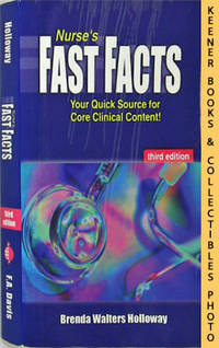 Nurse's Fast Facts (Your Quick Source For Core Clinical Content)