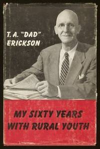 My Sixty Years With Rural Youth