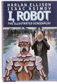 I, Robot -the Illustrated Screenplay