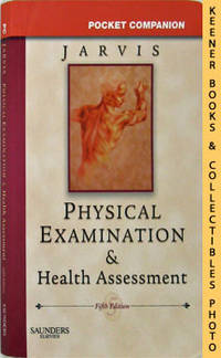 Physical Examination & Health Assessment : Jarvis Pocket Companion Series Physical Examination & Health Assessment : Jarvis Pocket Companion Series
