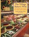 The Village Baker's Wife: The Desserts And Pastries That Made Gayle's Famous