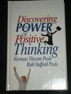 Discovering the Power of Positive Thinking (Special Peale Center Edition)
