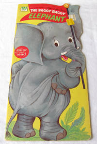 The Saggy Baggy Elephant