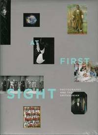 At First Sight: Photography And The Smithsonian
