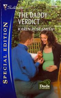 The Daddy Verdict (Silhouette Special Edition #1925)