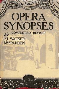 OPERA SYNOPSES : completely Revised