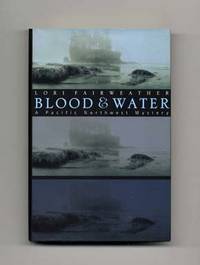 Blood & Water  - 1st Edition/1st Printing