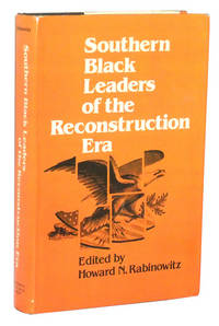 Southern Black Leaders of the Reconstruction Era
