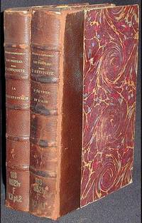 Les Peuples dans l'Antiquit&eacute; [Vol. I: L'Egypte et l'Asie; Vol. II: La Gr&egrave;ce et l'Italie]