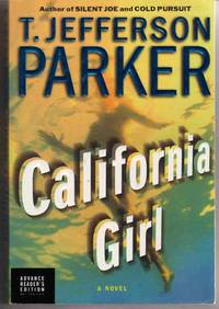 CALIFORNIA GIRL: A NOVEL [Advanced Reader's Edition]