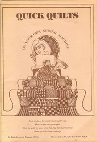 The Book of Quick Quilts on Your Own Sewing Machine
