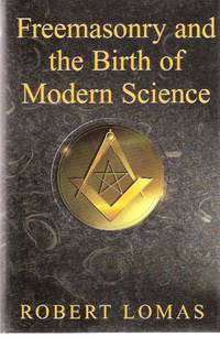Freemasonry and the Birth of Modern Science  ( Robert Boyle and Christopher Wren and the Creation of The Royal Society / Freemasons )
