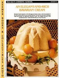 McCall's Cooking School Recipe Card: Desserts 51 - Macaroon Bavarian Cream (Replacement McCall's Recipage or Recipe Card For 3-Ring Binders) McCall's Cooking School Recipe Card: Desserts 51 - Macaroon Bavarian Cream (Replacement McCall's Recipage or Recipe Card For 3-Ring Binders)
