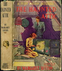 THE HAUNTED ATTIC: A Judy Bolton Mystery #2 THE HAUNTED ATTIC: A Judy Bolton Mystery #2