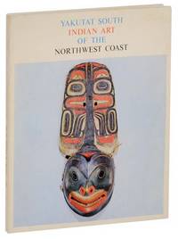 Yakutat South Indian Art of the Northwest Coast