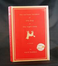 The Curious Incident of the Dog in the Night-Time The Curious Incident of the Dog in the Night-Time