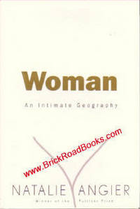 Woman: An Intimate Geography Woman: An Intimate Geography