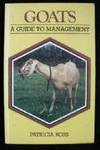 Goats : A Guide to Management