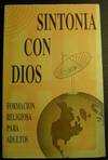 Sintonia Con Dios:formacion Religiosa Para Adultos