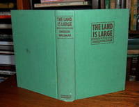 The Land is Large