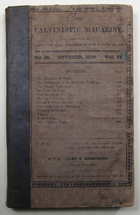 THE CALVINISTIC MAGAZINE