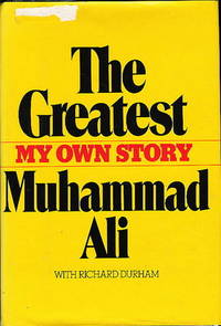 THE GREATEST: My Own Story THE GREATEST: My Own Story