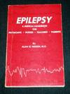 Epilepsy:  A Medical Handbook for Physicians, Nurses, Teachers, Parents