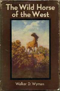 The Wild Horse of the West