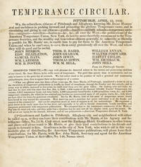 Temperance Circular. Pittsburgh, April 22, 1846 [caption title]