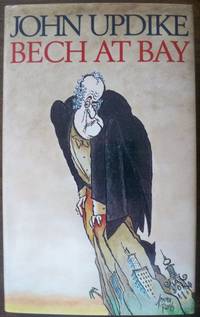Bech at Bay: A Quasi-Novel