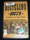 Bicycling, 1874; a Textbook for Early Riders