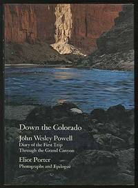 Down the Colorado: Diary of the First Trip Through the Grand Canyon 1869