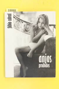 Anjos Proibidos: Forbidden Angels by Cabral, Fabio - 2000 - from Harvest Book Co and Biblio.com