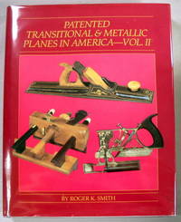 Patented Transitional and Metallic Planes in America: Volume II Patented Transitional and Metallic Planes in America: Volume II