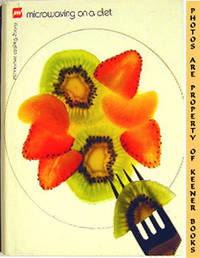 Microwaving On A Diet: Microwave Cooking Library Series Microwaving On A Diet: Microwave Cooking Library Series