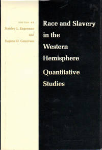 Race and Slavery in the Western Hemisphere: Quantitative Studies