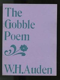 A Gobble Poem snatched from the notebooks of W.H. Auden & now believed to be in the Morgan Library