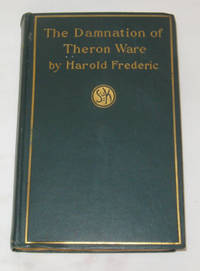 The Damnation Of Theron Ware, Or Illumination The Damnation Of Theron Ware, Or Illumination