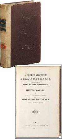 Memorie Storiche dell'Australia; particolarmente della Missione Benedettina di Nuova Norcia