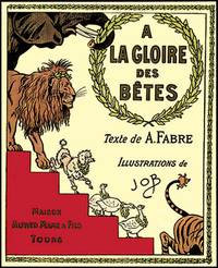 A LA GLOIRE DES BETES