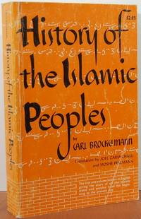 History Of The Islamic Peoples with A Review of Events 1939-1947 History Of The Islamic Peoples with A Review of Events 1939-1947