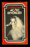 AC/DC Divorcee!