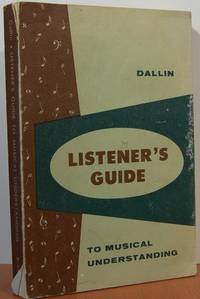 Listeners Guide To Musical Understanding Listeners Guide To Musical Understanding