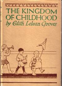 The Kingdom Of Childhood
