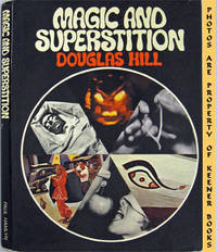 Magic And Superstition Magic And Superstition